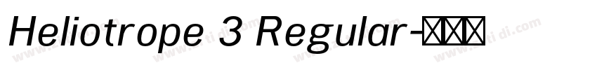 Heliotrope 3 Regular字体转换